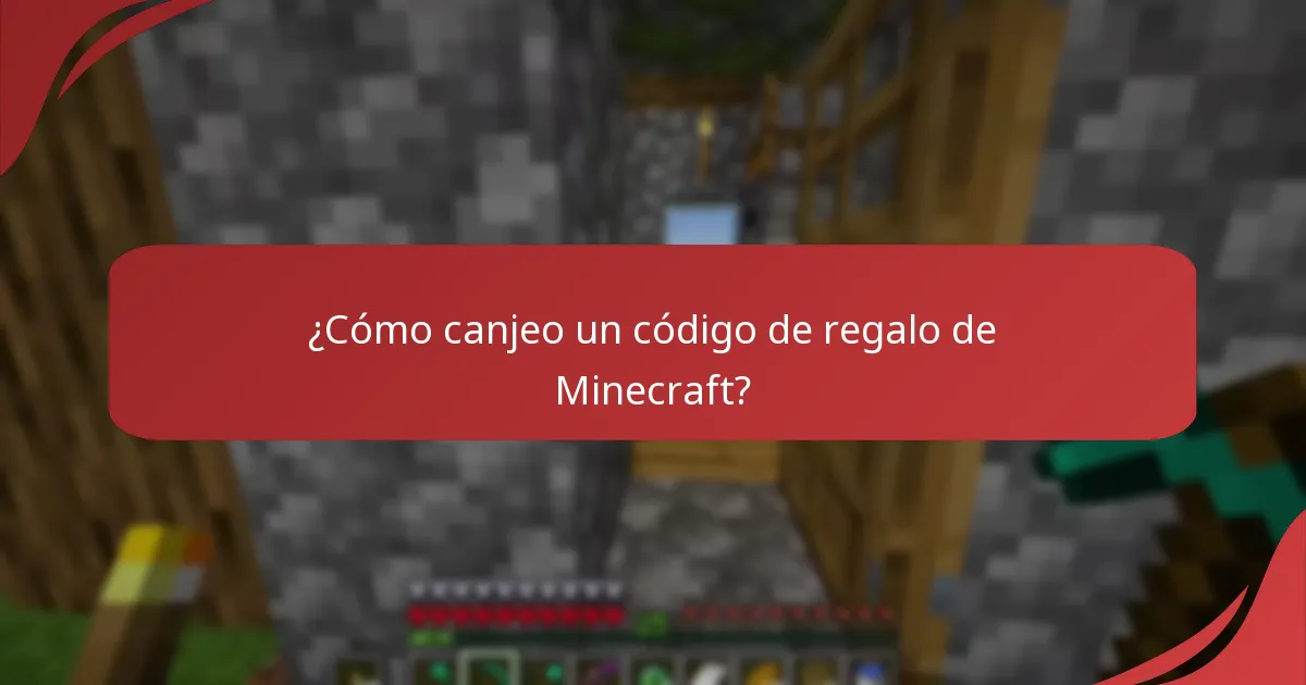 ¿Cómo canjeo un código de regalo de Minecraft?