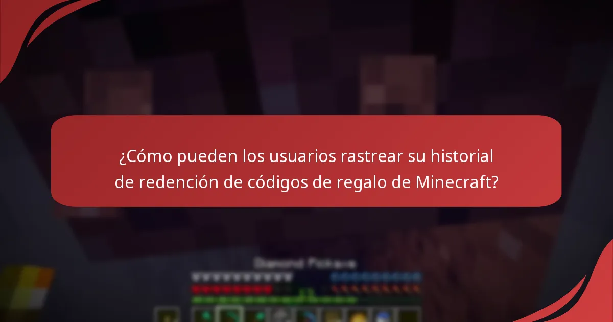 ¿Cómo pueden los usuarios rastrear su historial de redención de códigos de regalo de Minecraft?