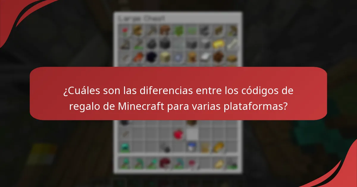 ¿Cuáles son las diferencias entre los códigos de regalo de Minecraft para varias plataformas?
