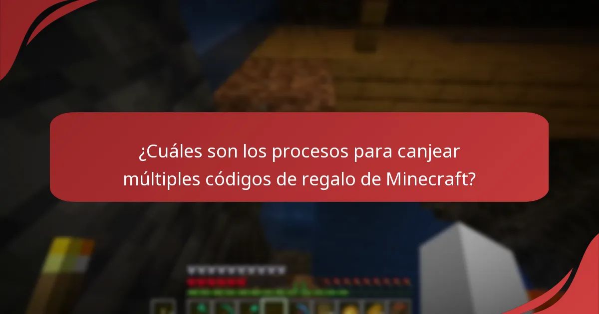 ¿Cuáles son los procesos para canjear múltiples códigos de regalo de Minecraft?