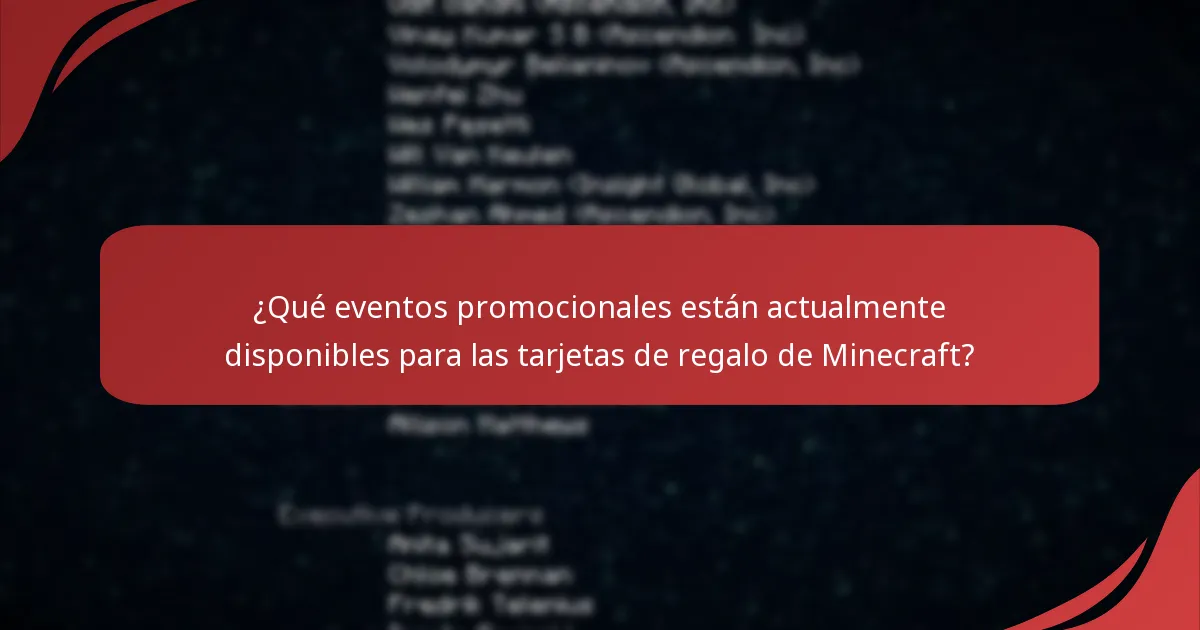 ¿Qué eventos promocionales están actualmente disponibles para las tarjetas de regalo de Minecraft?